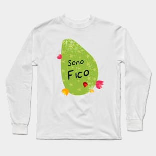 "Sono Fico" - I am Cool Long Sleeve T-Shirt